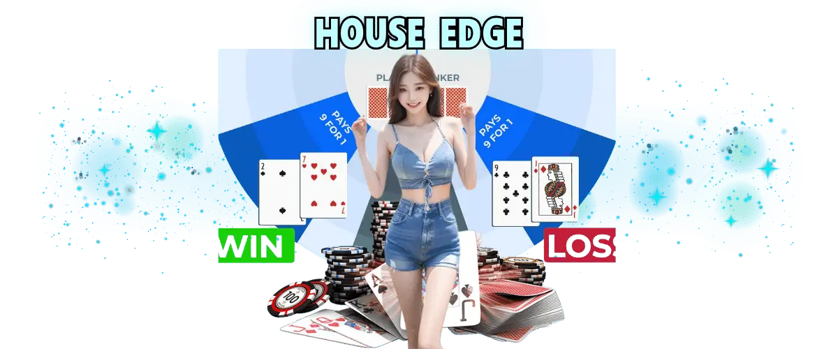 HOUSE EDGE